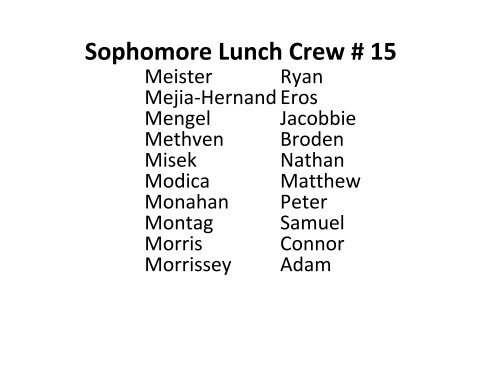 Sophomore Lunch Crew # 1 - Creighton Prep