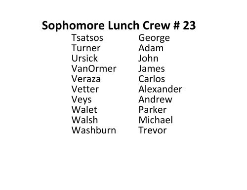 Sophomore Lunch Crew # 1 - Creighton Prep