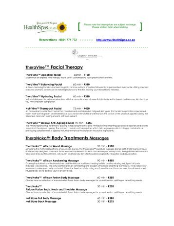 TheraVine™ Facial Therapy TheraNaka™ Body Treatments Massages