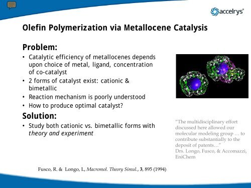 Design and Optimization of Catalysts: Using Modeling to ... - Accelrys