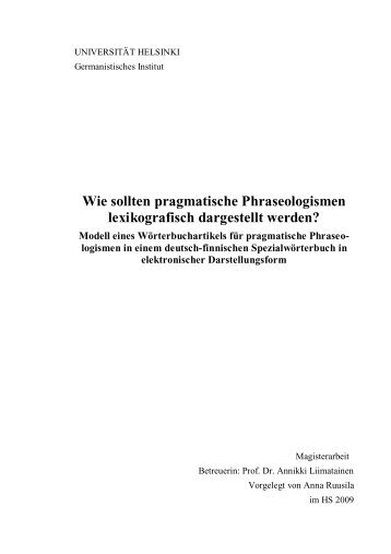 Wie sollten pragmatische Phraseologismen lexikografisch ... - Helda