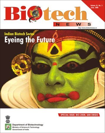 Indian Biotech Sector Eyeing the Future - Biotechnews