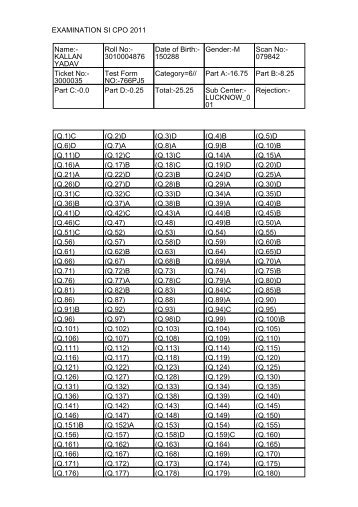 EXAMINATION SI CPO 2011 Name:- KALLAN YADAV Roll No ...