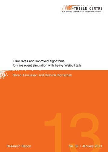 Error rates and improved algorithms for rare event simulation with ...