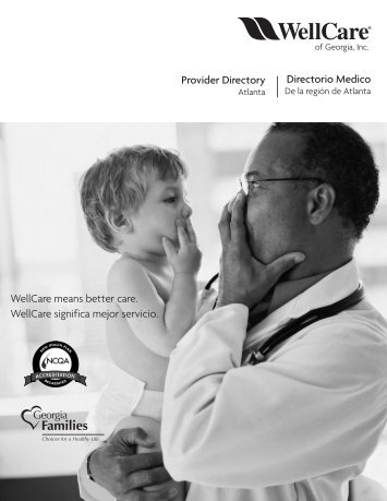 WellCare means better care. WellCare significa mejor servicio ...