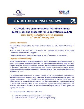 CENTRE FOR INTERNATIONAL LAW CIL Workshop on ...