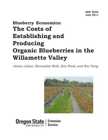 The Costs of Establishing and Producing Organic Blueberries in the ...