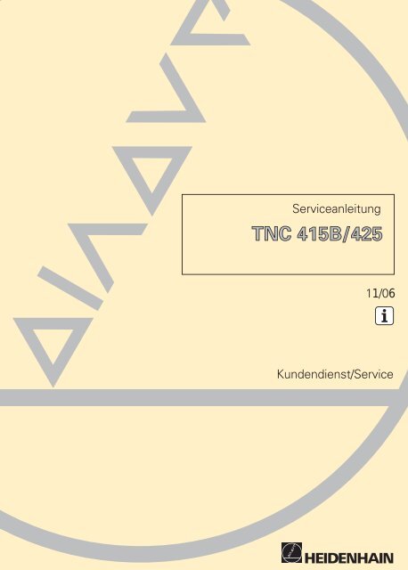 serviceanleitung * tnc 415b / 425 - heidenhain