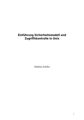 Das Sicherheitsmodell und die Zugriffskontrolle von UNIX-Systemen