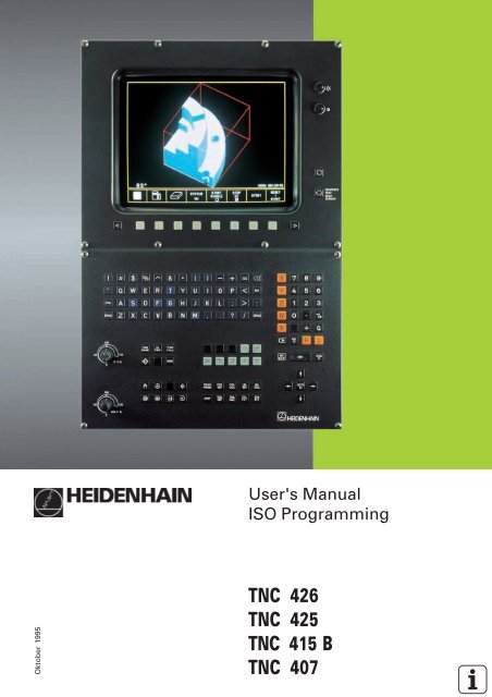 ISO: User's Manual TNC 407, TNC 415 B, TNC 425 ... - heidenhain