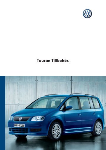 Tillbehörsbroschyr Touran (PDF; 2,8MB) - Volkswagen