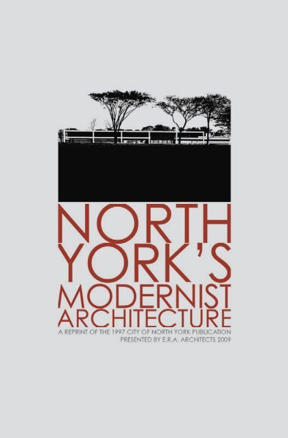 North York's Modernist Architecture - ERA Architects Inc.