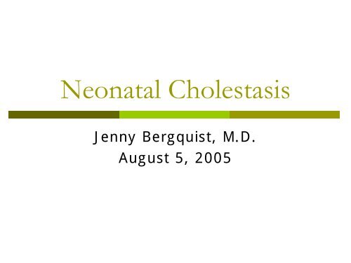 Neonatal Cholestasis