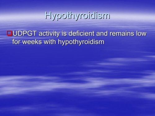 Neonatal Unconjugated Hyperbilirubinemia