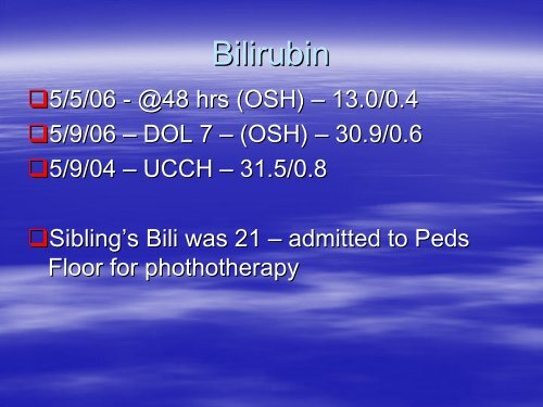 Neonatal Unconjugated Hyperbilirubinemia