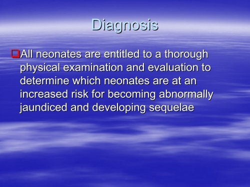 Neonatal Unconjugated Hyperbilirubinemia