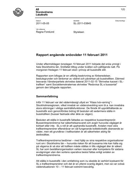 Rapport angående snöoväder 11 februari 2011 - SL