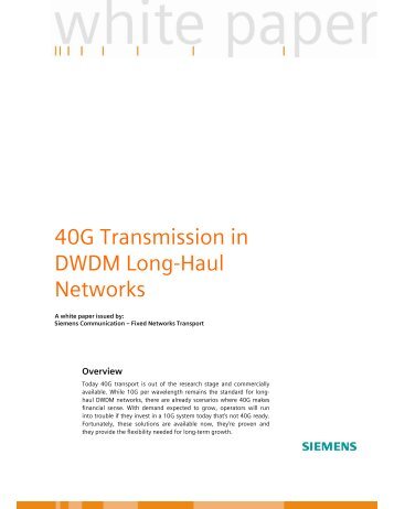 40G Transmission in DWDM Long-Haul Networks - Light Reading