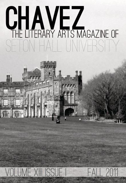 Chavez Fall 2011 Issue - Seton Hall University