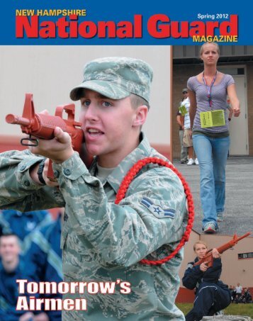 New Hampshire National Guard Magazine - Spring 2012