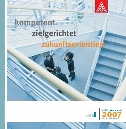 kompetent - Siemens Dialog - IG Metall