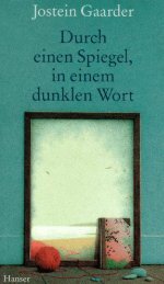 Romane/Gaarder, Jostein - Durch einen Spiegel, in .pdf