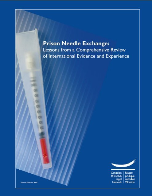 Prison Needle Exchange: Lessons from a Comprehensive Review ...