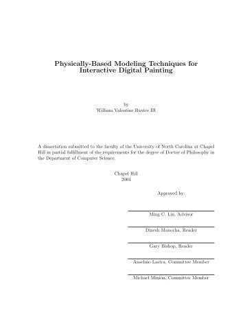 Physically-Based Modeling Techniques for Interactive Digital Painting