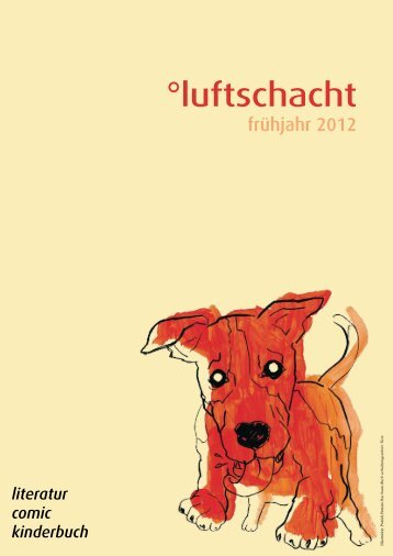 2012°01 (PDF) - Luftschacht Verlag