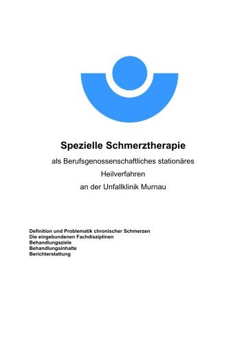 Spezielle Schmerztherapie - Berufsgenossenschaftliche Unfallklinik ...