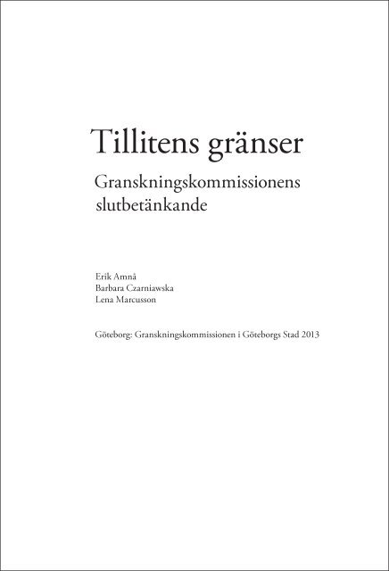 Granskningskommissionens rapport (pdf) - Sveriges Radio