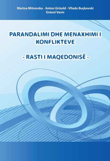 parandalimi dhe menaxhimi i konflikteve - rasti i maqedonisë