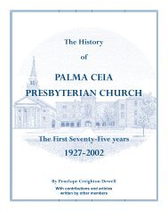 The history of Palma Ceia Presbyterian Church.