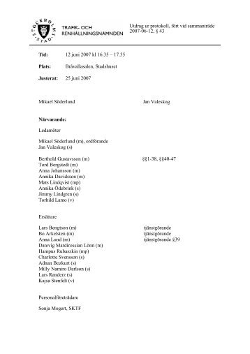Utdrag ur protokoll, fört vid sammanträde 2007-06-12, § 43 Tid - Insyn