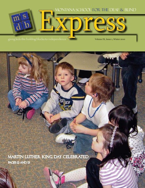 Express - Montana School for the Deaf & Blind