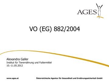 (EG) 884/2002 - Futtermittelkontrolle (Alexandra Galler) (pdf) - AGES