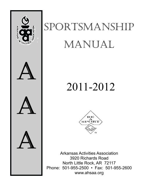 AAA Sportsmanship Manual - Arkansas Activities Association