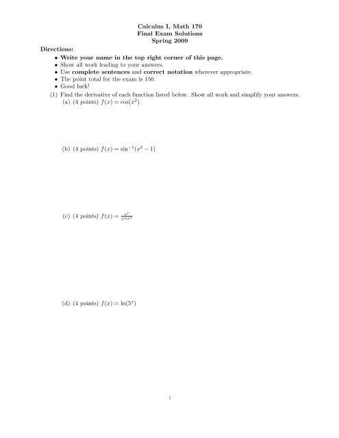 Calculus I, Math 170 Final Exam Solutions Spring 2009 Directions ...