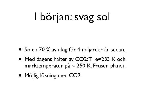 Klimatvariationer under jordens historia; istider och värmeperioder