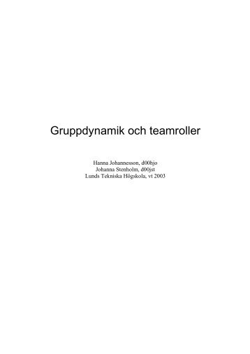 Gruppdynamik och teamroller - Lunds Tekniska Högskola