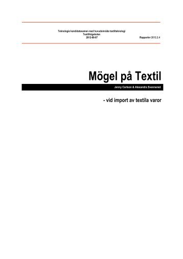 Mögel på Textil - vid import av textila varor - BADA - Högskolan i Borås