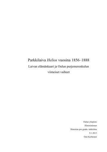 Parkkilaiva Helios 1856–1888 - Herkules.Oulu.Fi - Oulu