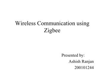 Wireless Communication using Zigbee.pdf - DAIICT Intranet