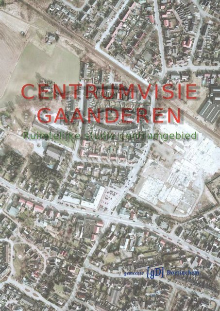 CENTRUMVISIE GAANDEREN