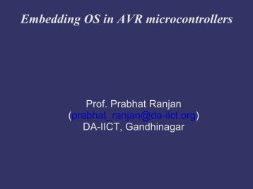 Embedding OS in AVR microcontrollers - DAIICT Intranet