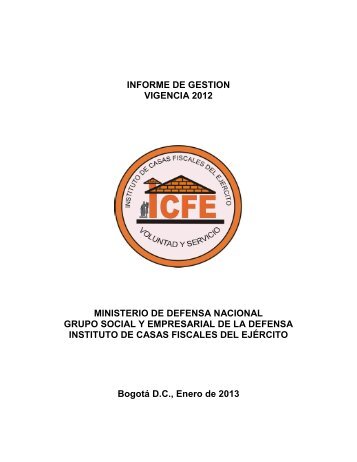 informe de gestion vigencia 2012 ministerio de defensa nacional ...