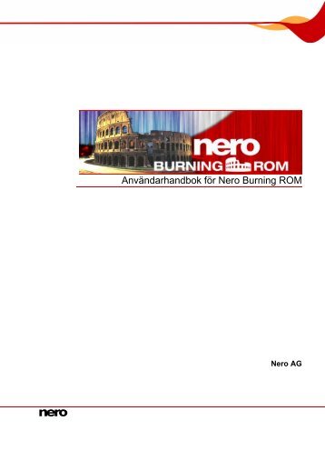 Användarhandbok för Nero Burning ROM - ftp.nero.com
