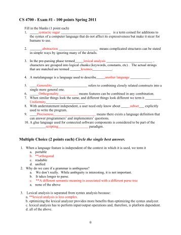 CS 4700 - Exam #1 - 100 points Spring 2011 Multiple Choice (2 ...