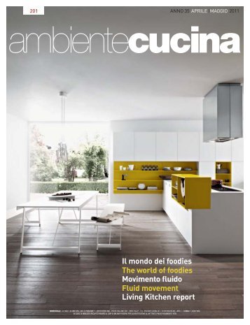 Il mondo dei foodies Movimento fluido Living Kitchen report The ...