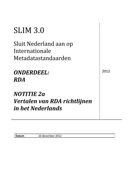 Vertalen van RDA richtlijnen in het Nederlands - OCLC